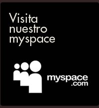 Visita nuestro Myspace